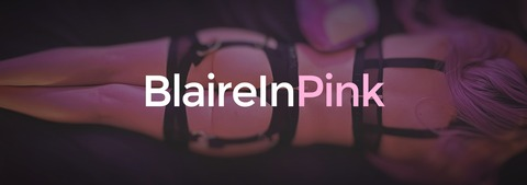 blaireinpink OnlyFans - Free Access to 32 Videos & 49 Photos Onlyfans Free Access