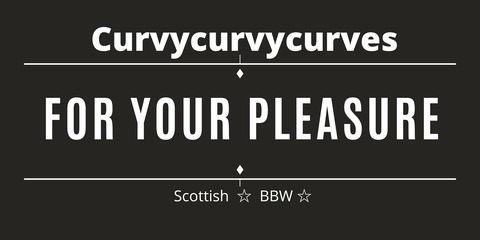 curvycurvycurves OnlyFans - Free Access to 204 Videos & 1181 Photos Onlyfans Free Access