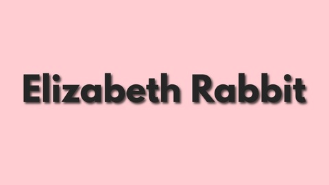 elizabethrabbit OnlyFans - Free Access to 115 Videos & 741 Photos Onlyfans Free Access