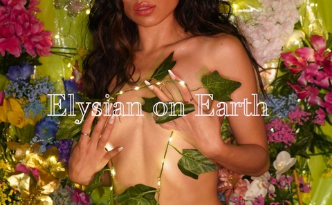 elysianonearth OnlyFans - Free Access to 70 Videos & 456 Photos Onlyfans Free Access