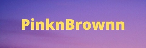 pinknbrownn OnlyFans - Free Access to 32 Videos & 49 Photos Onlyfans Free Access