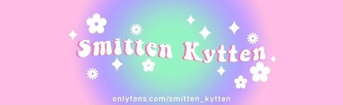 smitten_kyttenn OnlyFans - Free Access to 108 Videos & 607 Photos Onlyfans Free Access