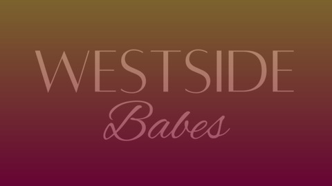 westsidebabes OnlyFans - Free Access to 50 Videos & 95 Photos Onlyfans Free Access